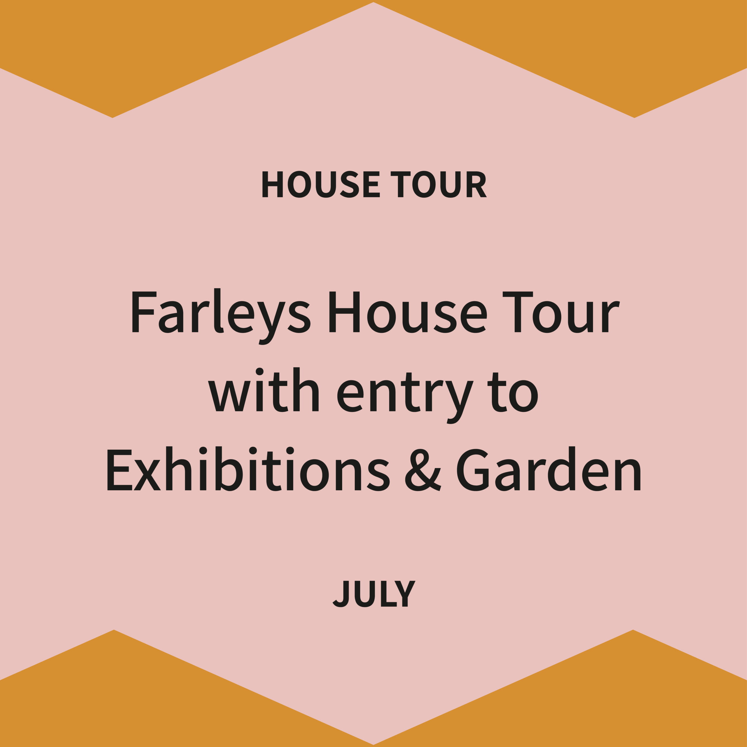 House tour tickets July