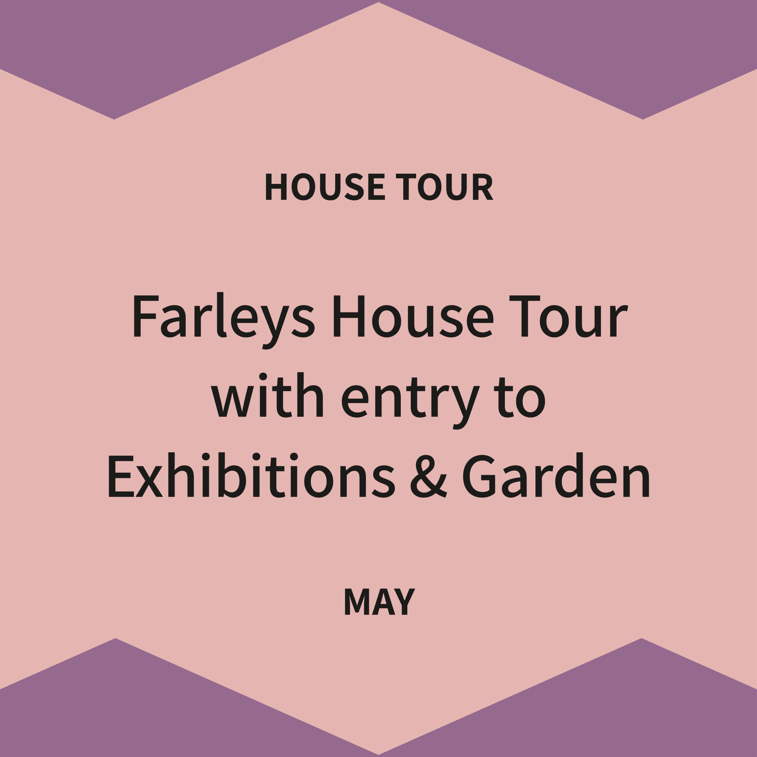 House tour tickets May