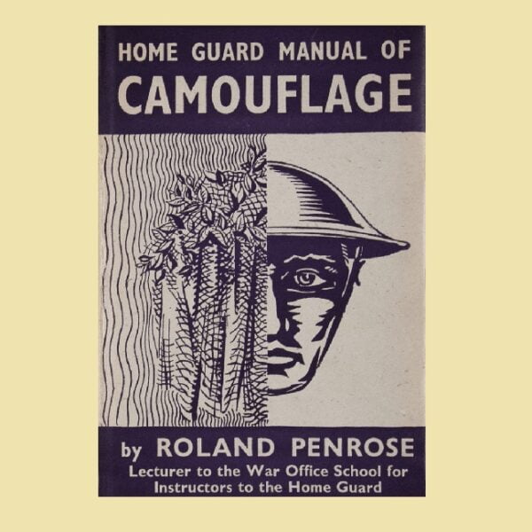 Front cover of book of the Home Guard Manual of Camouflage by Roland Penrose